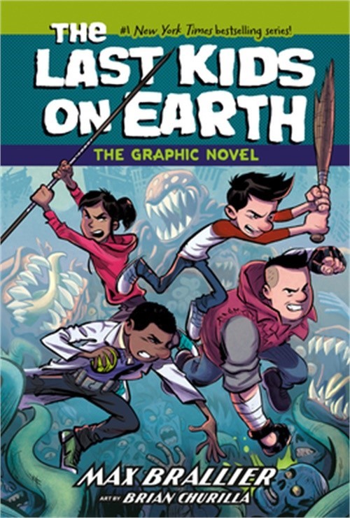 The Last Kids on Earth: The Graphic Novel (Hardback or Cased Book)