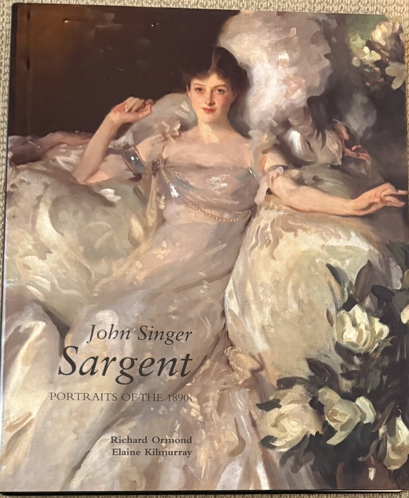 John Singer Sargent: Portraits of the 1890s; Complete Paintings: Volume II (HC)