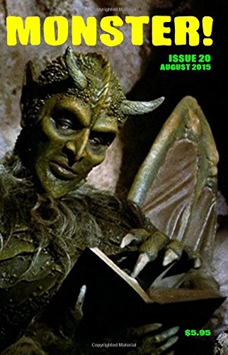 MONSTER! #20: AUGUST 2015 By Tim Paxton & Steve Fenton **BRAND NEW**