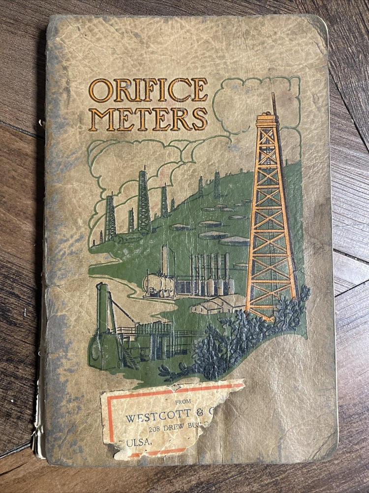 1924 Orifice Meters Book – For Gas, Air, Steam, Oil, Water – Metric Metal Works