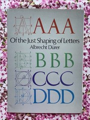 Of the Just Shaping of Letters by Albrecht Dürer (1965 Dover PB 40 Pages)