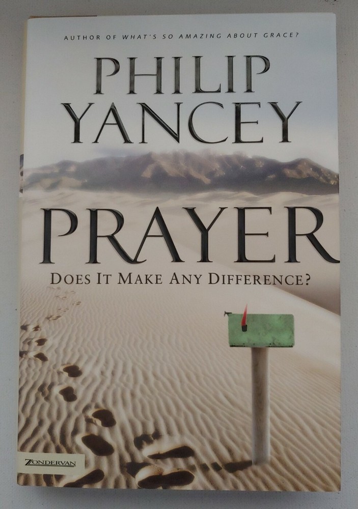 Prayer HB by Philip Yancey .. NEW