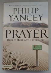 Prayer HB by Philip Yancey .. NEW