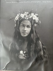 TAHITIAN BEAUTIES 1904-1921 : LUCIEN GAUTHIER, PHOTOGRAPHER – Serge Kapou 1st Ed