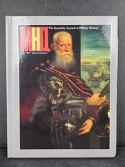 MHQ: The Quarterly Journal of Military History Volume 9 Numbers 1-4 1996-97