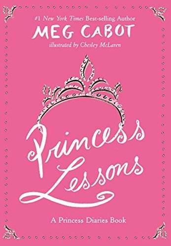 Princess Lessons (A Princess Diaries Book) – Hardcover By Cabot, Meg – VERY GOOD
