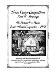 House Design Competitions – Book 11 Drawings – Detroit Free Press -1928