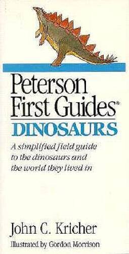Peterson First Guide(R) to Dinosaurs (Peterson First Guides) – Paperback – GOOD