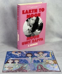 Moon Unit Zappa Signed Hardcover + Art Print, Rare, OOP, Frank Zappa, New