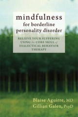 Mindfulness for Borderline Personality Disorder: Relieve Your Suffering U – GOOD