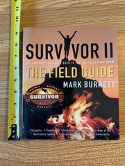 Survivor II The Field Guide Official Companion Book By Mark Burnett Paperback