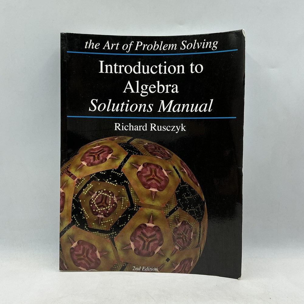 Introduction To Algebra Solutions Manual Richard Rusczyk Ibooks Paperback 2021