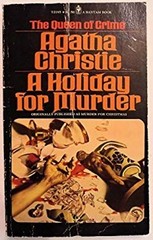 A Holiday for Murder Mass Market Paperbound Agatha Christie