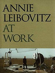 Annie Leibovitz at Work Hardcover Annie Leibovitz