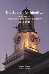 The Search For Identity: A History of Tennessee Technological …
