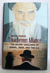 TREACHEROUS ALLIANCE : The Secret Dealings of Israel, Iran & US HC DJ 2007 [216]