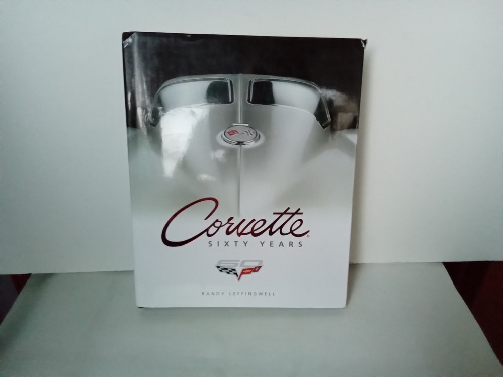 CORVETTE 60 YEARS THICK HARDBACK BOOK BY RANDY LEFFINGWELL 2012 256 PAGES OF…