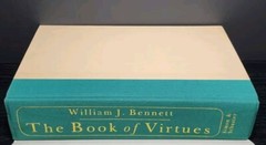 The Book of Virtues by William J. Bennett 1st Edition 10th Printing Hardcover