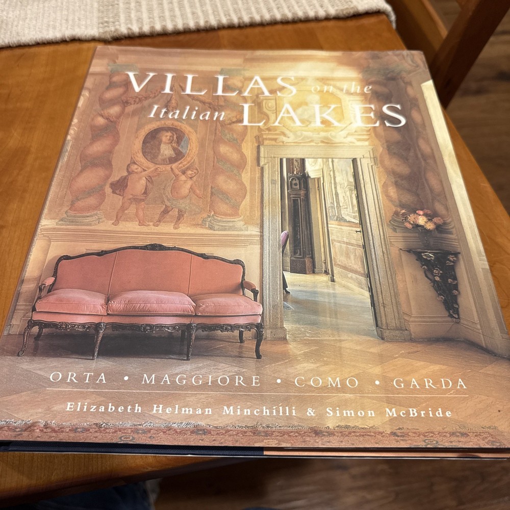Villas on the Lakes : Orta, Maggiore, Como, Garda Hardcover