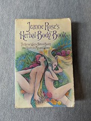 The Herbal Body Book – Paperback By Rose, Jeanne – GOOD – First Edtion