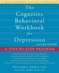The Cognitive Behavioral Workbook for Depression: A Step-by-Step Program – GOOD