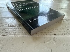 New Testament Greek for Beginners by J. Gresham Machen Biblical Language Study