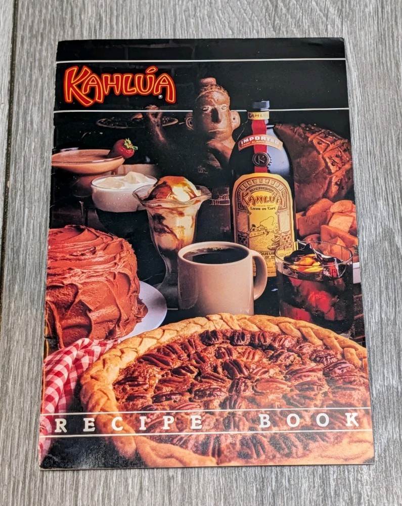Kahlua Recipe Paperback 18 pgs 8 1/2 in x 5 1/2 in