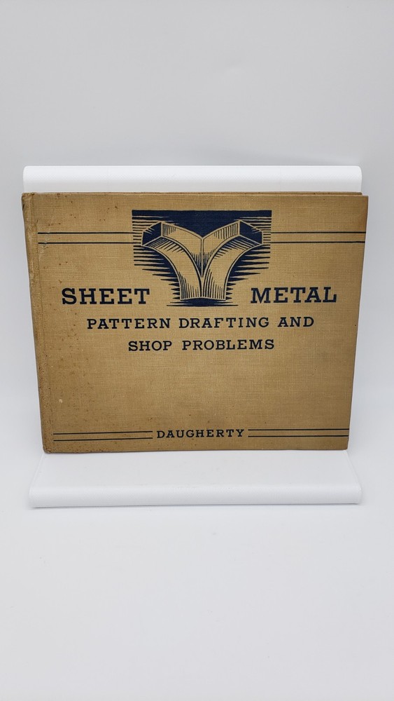 1922 – Sheet Metal Pattern Drafting And Shop Problems – Daugherty