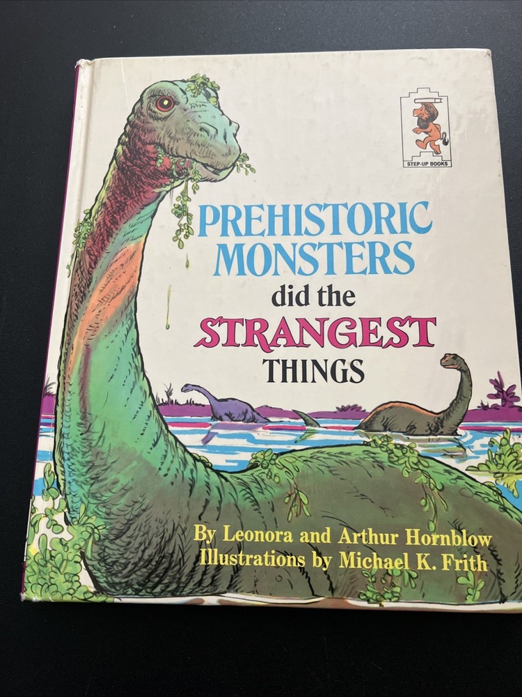 VINTAGE 1974 PREHISTORIC MONSTERS DID THE STRANGEST THINGS CHILDREN’S BOOK