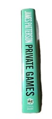 Private Games by Mark Sullivan and James Patterson (2012, Hardcover)