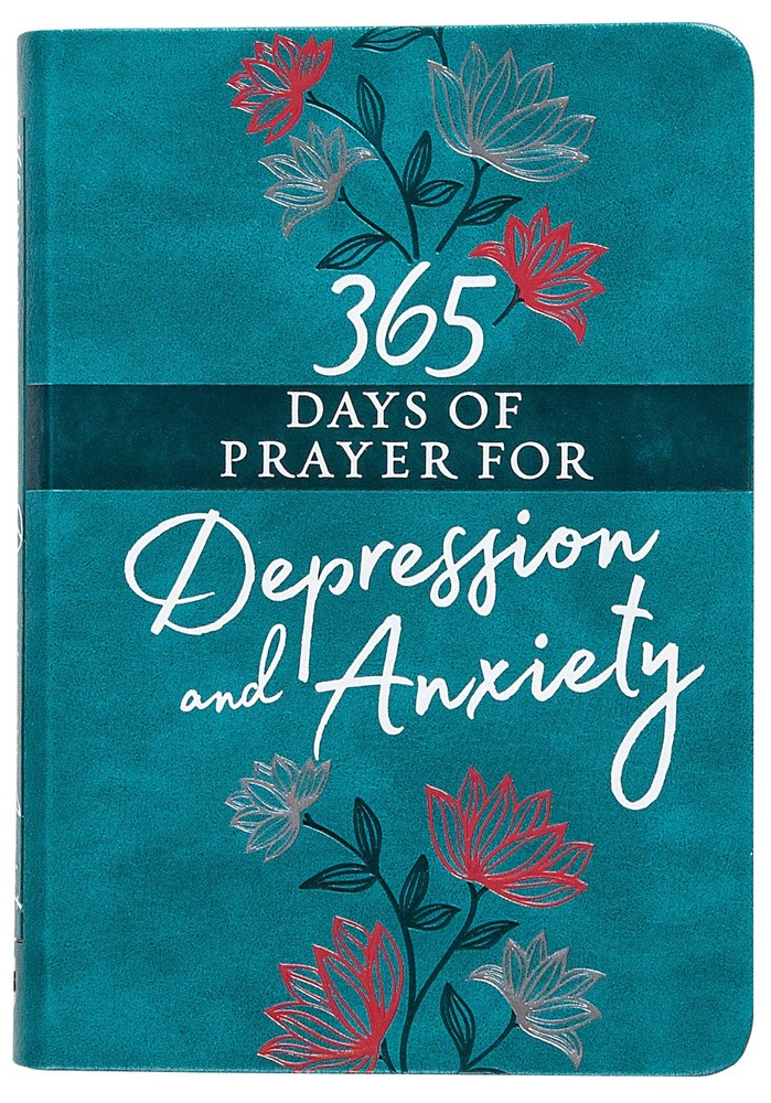 365 Days of Prayer for Depression & Anxiety (Faux Leather) – Guided Daily …