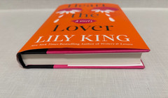 Heart The Lover Lily King youthful choices confront adult later LN 1st ed 25 hbk