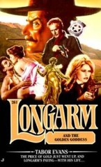 Longarm and the Golden Goddess (Longarm 261) – Mass Market Paperback – GOOD