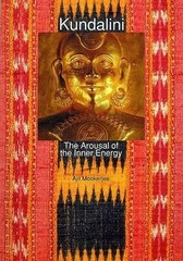 Kundalini: The Arousal of the Inner…, Mookerjee, Ajit