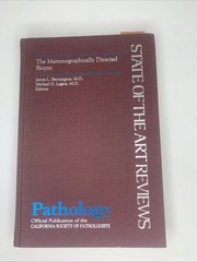 The Mammographically Directed Biopsy (Pathology Vol. 1 / No. 1)