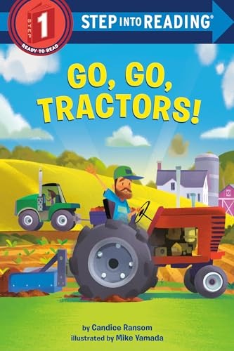 Go, Go, Tractors! (Step into Reading), Yamada, Mike
