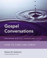 Gospel Conversations: How to Care Like Christ (Equipping Biblical Coun – GOOD
