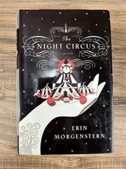 The Night Circus Erin Morgenstern First Edition 1st Printing Hardcover Hardback