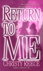 Return to Me by Reece, Christy