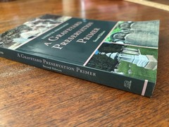 A Graveyard Preservation Primer by Lynette Strangstad, 2nd Ed. 2013 PB Altamira