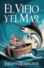 El Viejo Y El Mar