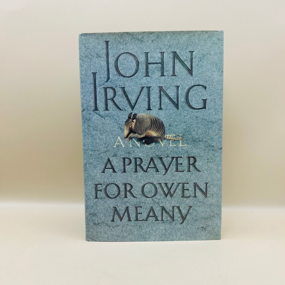 A Prayer for Owen Meany John Irving 1989 First Edition Novel William Morrow