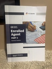Enrolled Agent Practice Exams for Part 2 – Businesses : 200 Quest