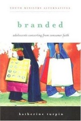 Branded: Adolescents Convertin – VERY GOOD