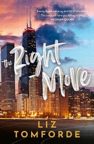 Liz Tomforde The Right Move (Paperback) Windy City Series (UK IMPORT)