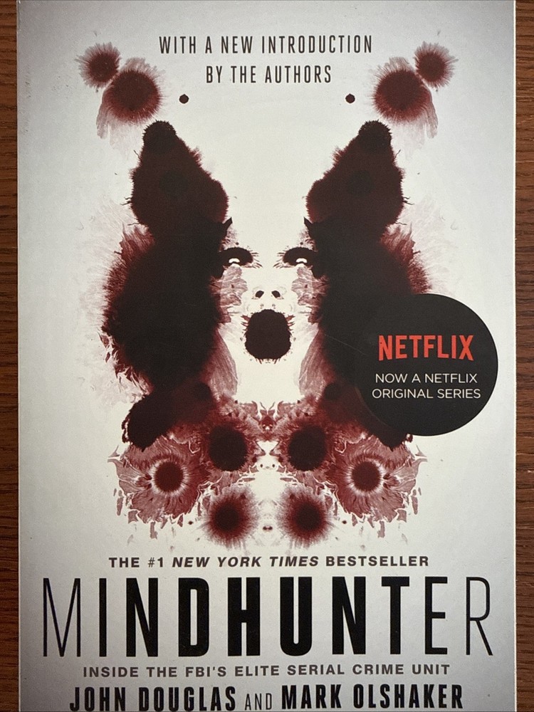 Mindhunter : Inside the FBI’s Elite Serial Crime Unit by John E. Douglas and…