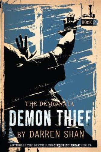 The Demonata #2: Demon Thief: Book 2 in The Demonata series – VERY GOOD