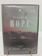 Blessed Hope The Book of Revelation by W. Robert Godfrey (2020, DVD)