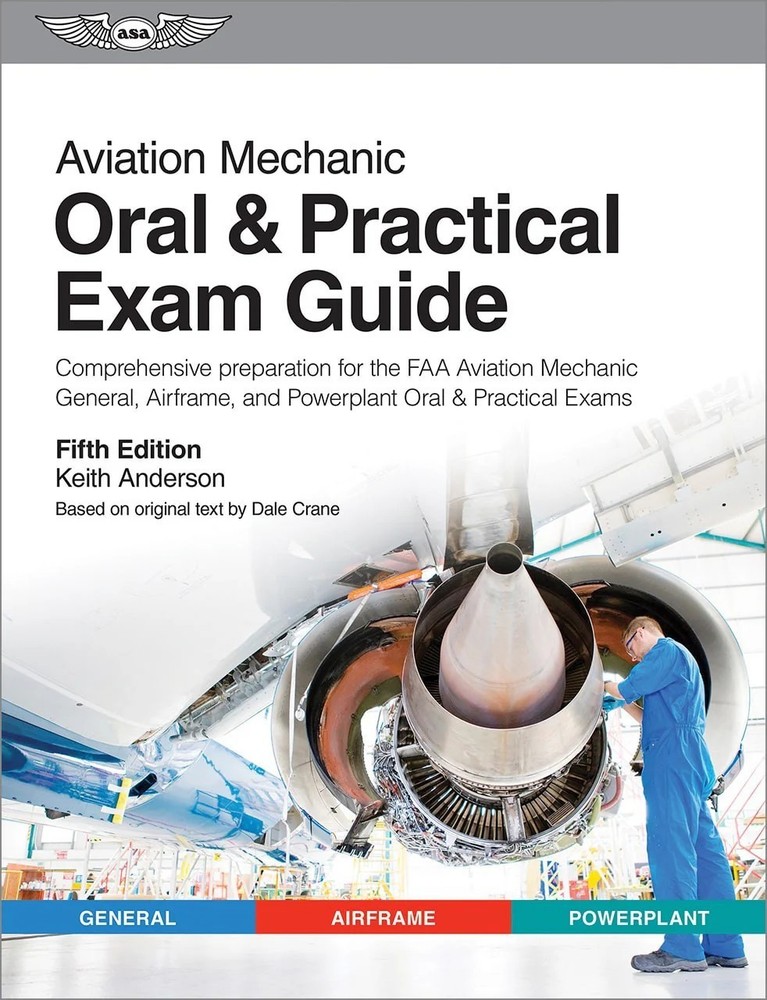 ASA Aviation Mechanic Oral & Practical Exam Guide – Fifth Edition