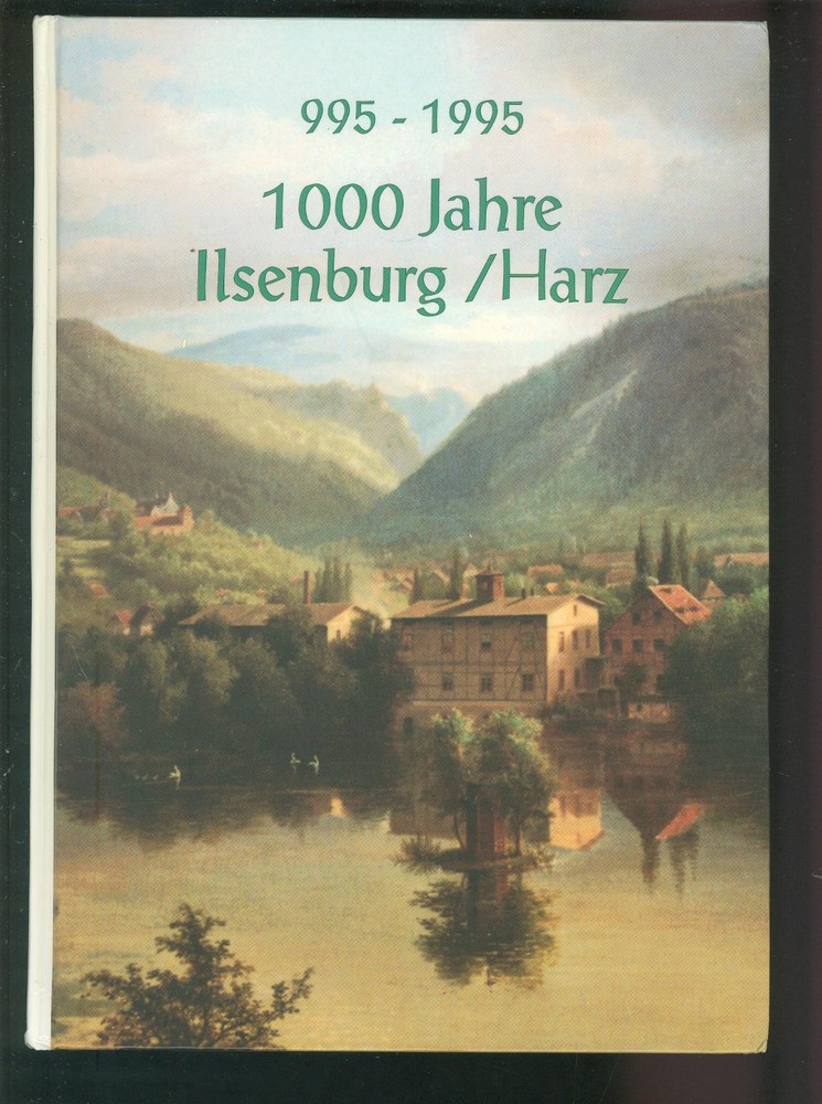1000 Jahre Ilsenburg / Harz 995-1995 -B007C